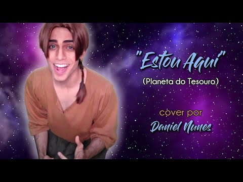 Estou Aqui - Planeta do Tesouro (Cover)