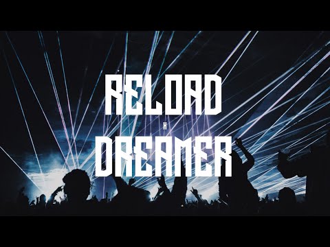 Reload x Dreamer (FireSound Mashup)
