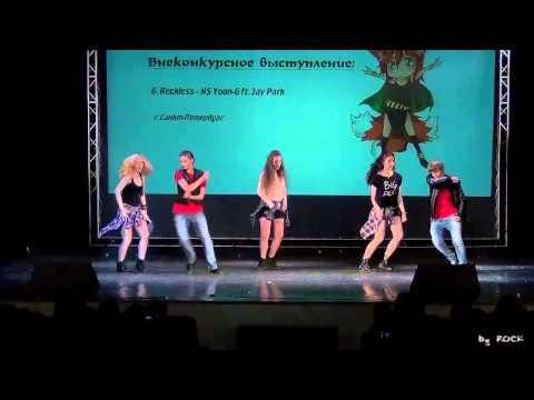~AniCon 2013~ ДЕНЬ ВТОРОЙ (07.07.2013) - Reckless feat. Shin (DAS~ProJect) - NS Yoon-G ft. Jay Park