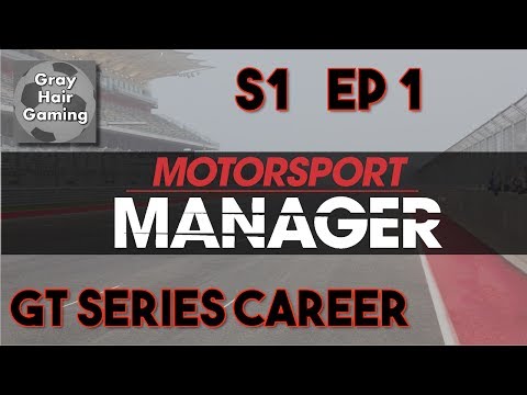 Motorsport Manager GT Series Let's Play - EP1 - GT Challenger Series Career - Vancouver GP