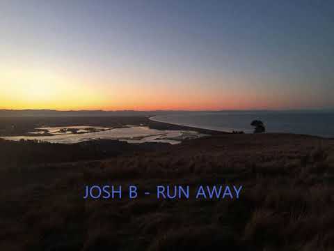 Josh B - Run Away