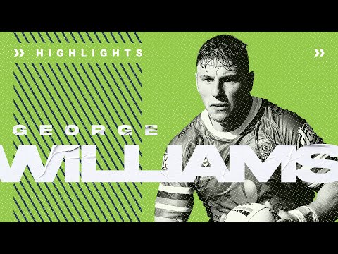 NRL Highlights | George Williams | Player Highlights | Round 1 - 10 | NRL