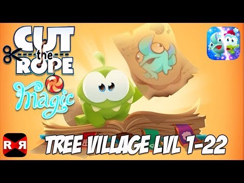Cut the Rope: Magiс GOLD - Tree Village Lvl 1-22 - 3 Stars Walkthrough Gameplay (Christmas Update) - YouTube