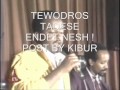 Tewodros Tadese Endet Nesh Fikrun Ayenfegen