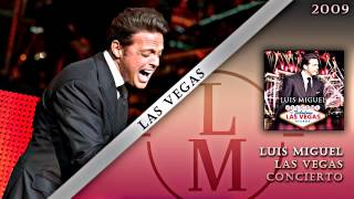 Las Vegas - Luis Miguel