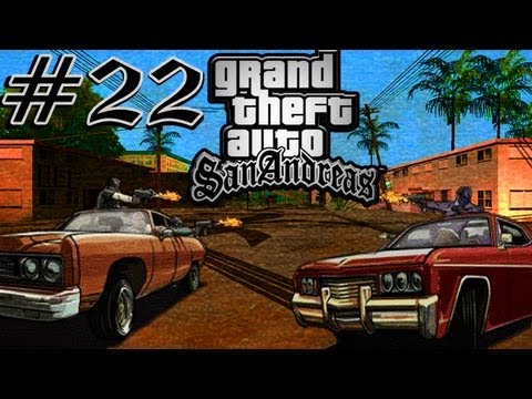 GTA San Andreas: Walkthrough - Part 22 ''KILLING BIT***S AT THE FUNERAL''