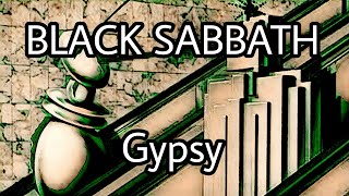 BLACK SABBATH - Gypsy (Lyric Video)