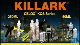 KILLARK CELOX Sealant Installation