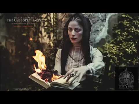 Dark Magic Music . | 1 Hour | The Unspoken Tales