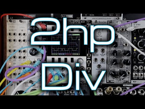 2hp Div - Dual clock divider & multiplier with CV control for Eurorack