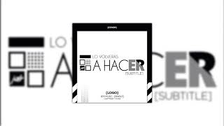 JDR - Lo Volveras a Hacer (Solo Audio)