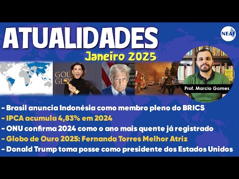 Atualidades para Concursos Públicos NEAF | Janeiro de 2025