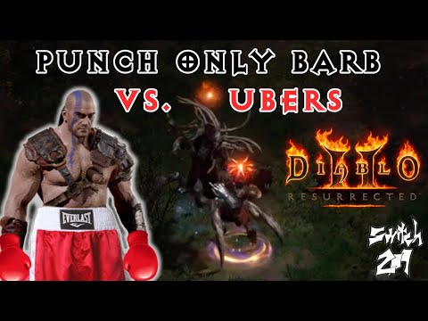 Budget Punch Only Barb Vs. Ubers: No Weapon, Just Fists, Hilariously Fun! - Diablo 2 Resurrected
