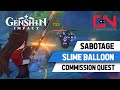 Sabotage Slime Balloon Genshin Impact Commission Quest