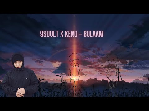 9SUULT X KONE  - BULAAM LYRICS