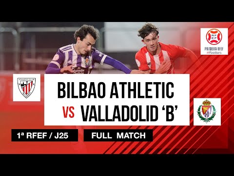 FULL MATCH | Bilbao Athletic 3-0 Valladolid Promesas | 1ª RFEF 2021-22 I J25. Jardunaldia
