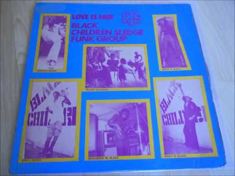 Black Children Sledge Funk Group "Sledge Afro Funk"  from the LP “Love Is Fair” (RTS)