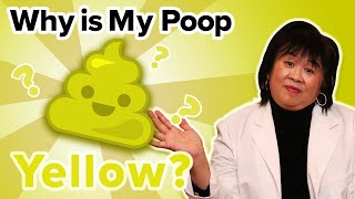 Why Is My Poop Yellow?