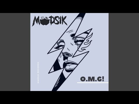 O.M.G (Original Mix)