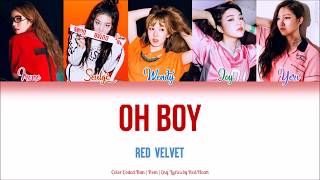 Red Velvet (레드벨벳) — Oh Boy (Han|Rom|Eng Color Coded Lyrics by Red Heart)