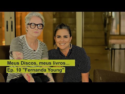 FERNANDA YOUNG: PóS F  - entrevista exclusiva