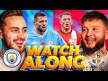 MAN CITY vs LUTON TOWN - LIVE Watchalong