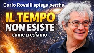 Carlo Rovelli spiega perché il tempo non esiste come crediamo