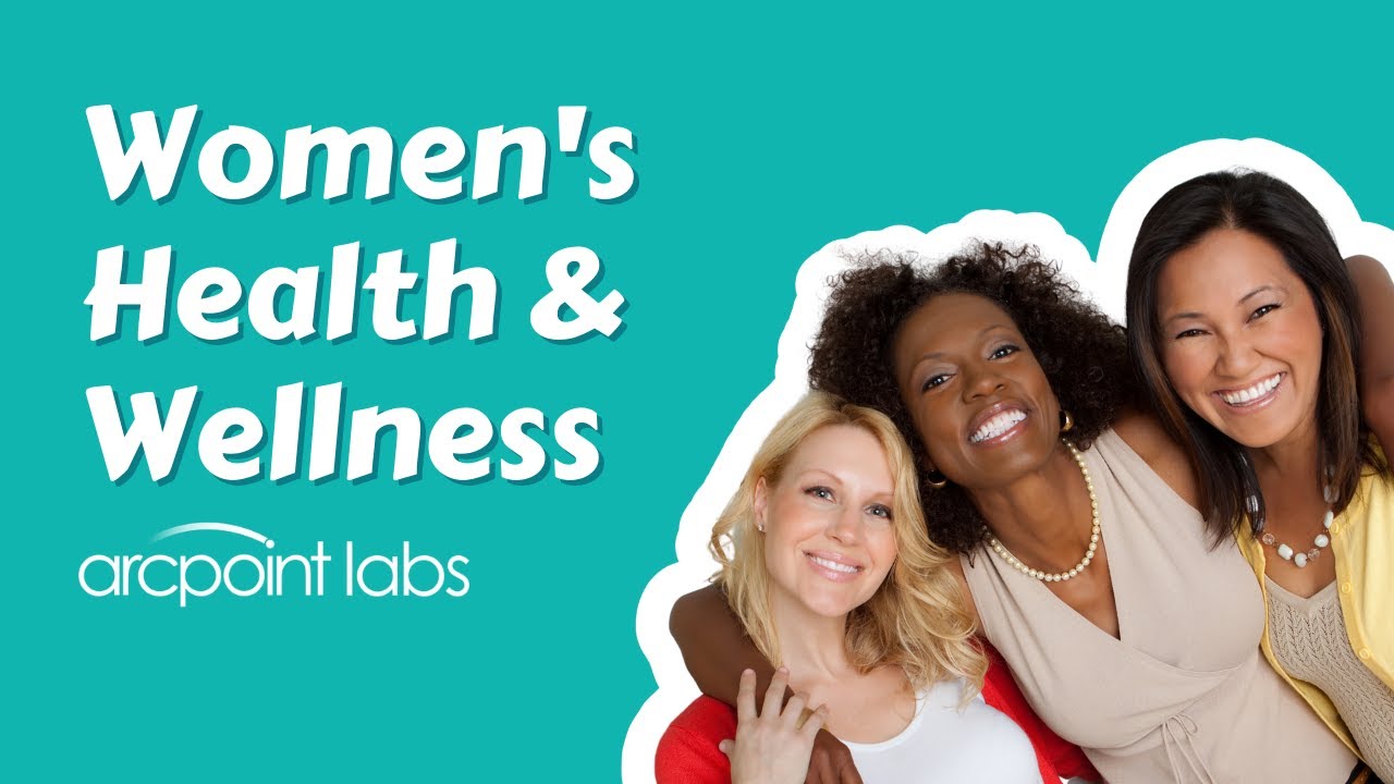 Women's Health Panels from ARCpoint Labs