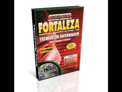 Apostila SMS de Fortaleza 2015 - Técnico de Enfermagem