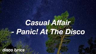 Casual Affair || Panic! At the Disco Lyrics