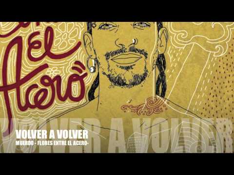 MUERDO -Volver a volver-