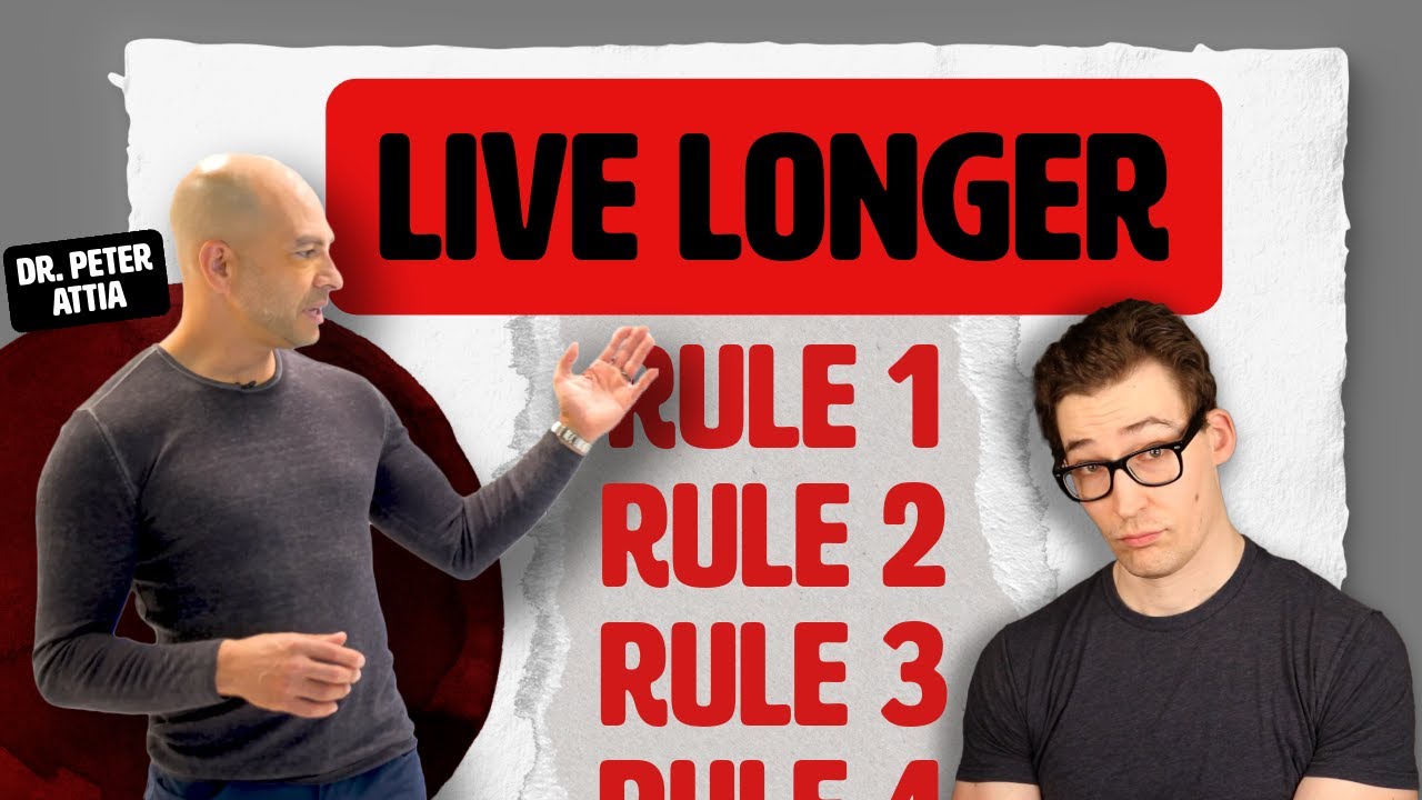Attia’s 4 Rules of Longevity (+1 Often Forgotten One)