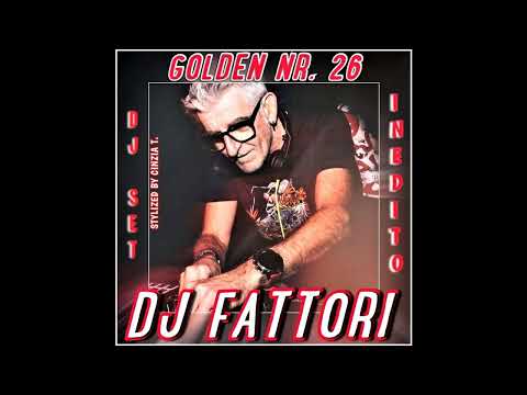 DJ FABRIZIO FATTORI@INEDITO - GOLDEN NR. 26 OF 25-01-2023 (DJ SET AUDIO) (Video by Cinzia T.)