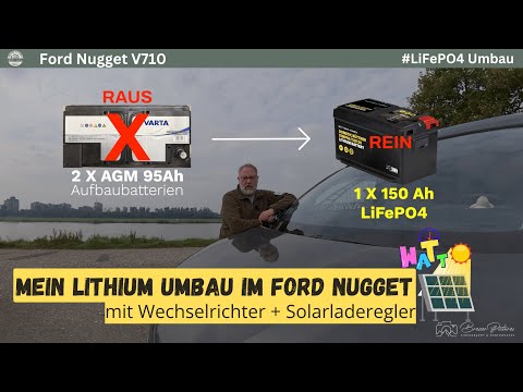 FORD NUGGET V710 - LiFePO4 Lithium 🔋Battery Conversion - Body Battery with Inverter, Solar Contro...
