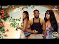 LOVED BY FORCE JOHN EKANEM MIWA OLORUNFEMI EMMANUELLA ILOBA 2026 NOLLYWOOD MOVIES