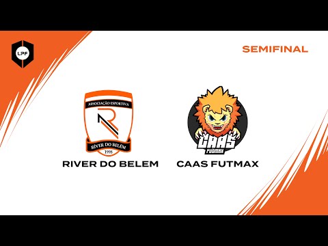 COPA DA LPF  SUB 13 - SEMIFINAL - RIVER DO BELEM x CAAS FUTMAX
