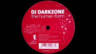 DJ Darkzone - The Human Form (Non Vocal Club Mix) [HQ]