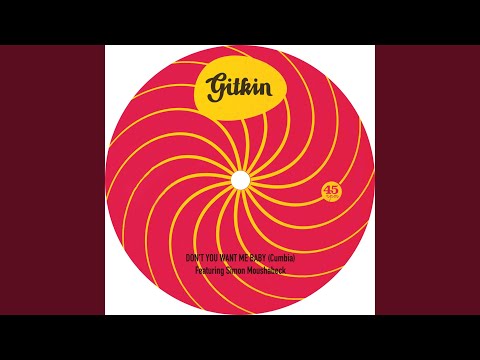 Don't You Want Me Baby (Cumbia)