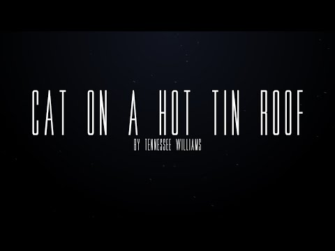 Cat on a Hot Tin Roof | Official Trailer | Vintage Theatre