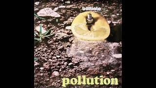 Franco Battiato - 1972 Pollution - 01 Il silenzio del rumore