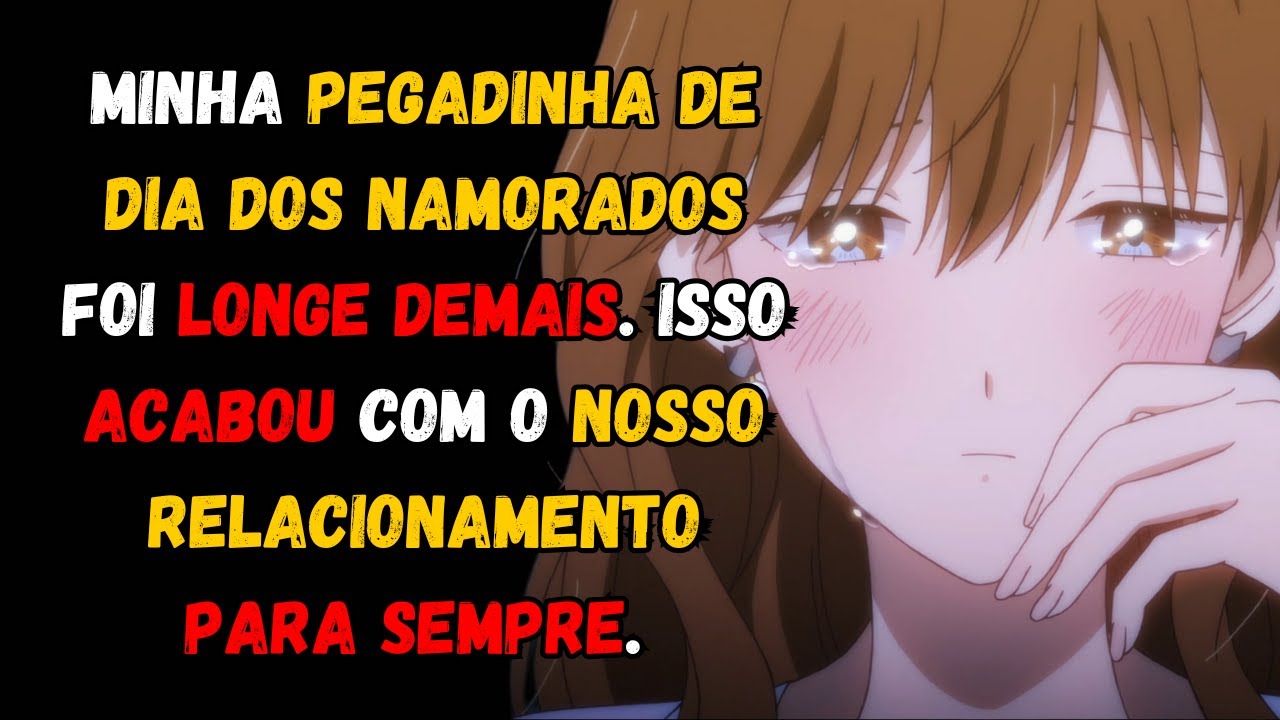 Minha pegadinha de Dia dos Namorados foi longe demais. Isso acabou com o nosso relacionamento...