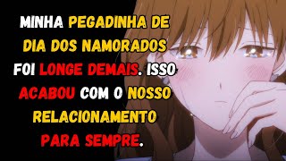 Minha pegadinha de Dia dos Namorados foi longe demais. Isso acabou com o nosso relacionamento...