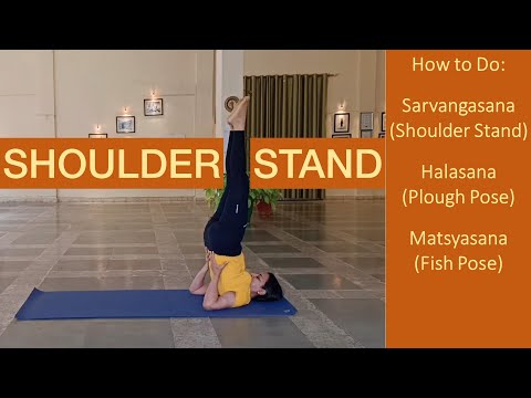 Shoulder Stand Tutorial - Step by Step for Beginners: Sarvangasana, Halasana, Matsyasana