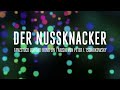 Video for Der Nussknacker