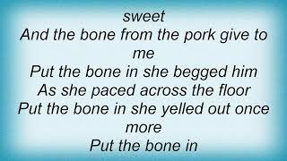 Soul Asylum - Put The Bone In Lyrics