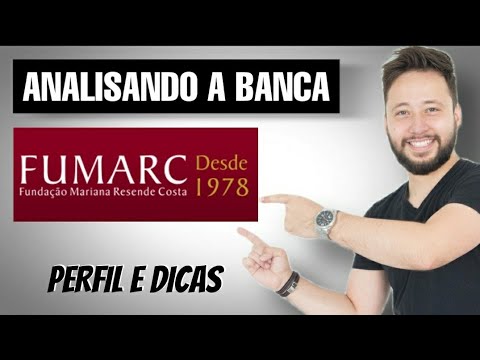 Analisando a banca FUMARC (Fundação Mariana Resende Costa)