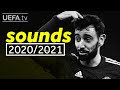 Matchweek SOUNDS | February 2021