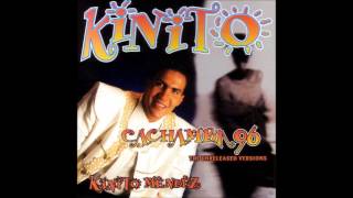 Kinito Méndez - Cachamba 96 (Loco Mix 1)