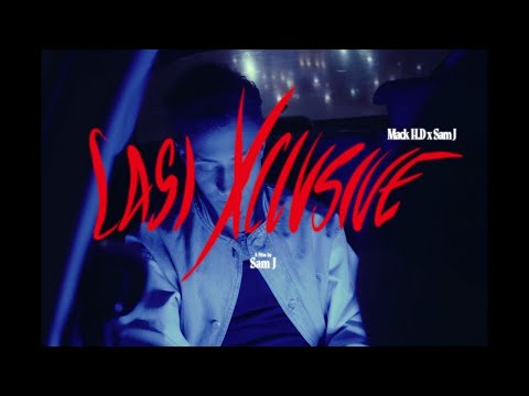 Mack H.D | Sam J – Casi Xclusive (Official Video)