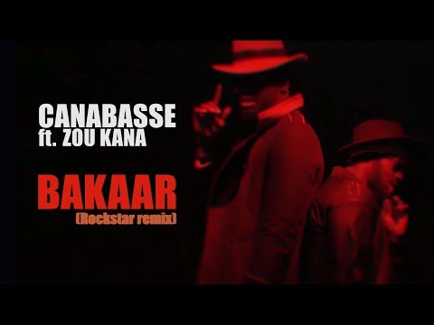 Canabasse - Bakaar / Rockstar Remix (Official Video) ft. Zou Kana - lyrics wolof en sous-titres